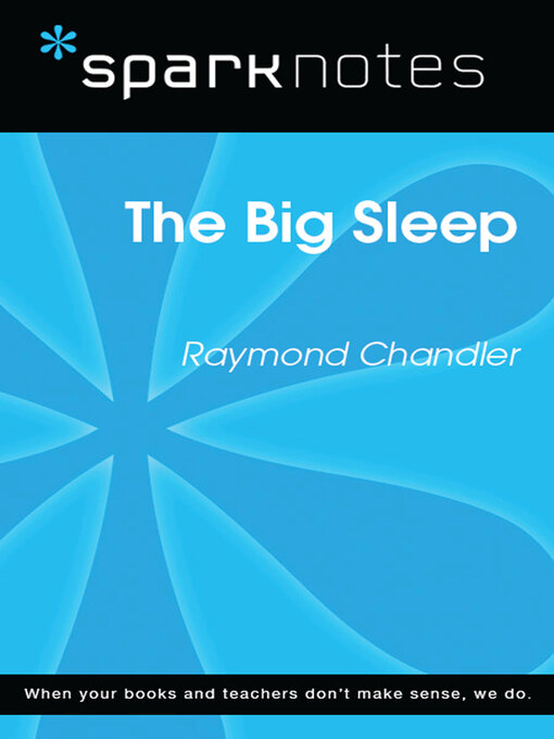 Cover image for The Big Sleep (SparkNotes Literature Guide)